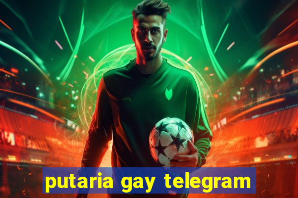 putaria gay telegram